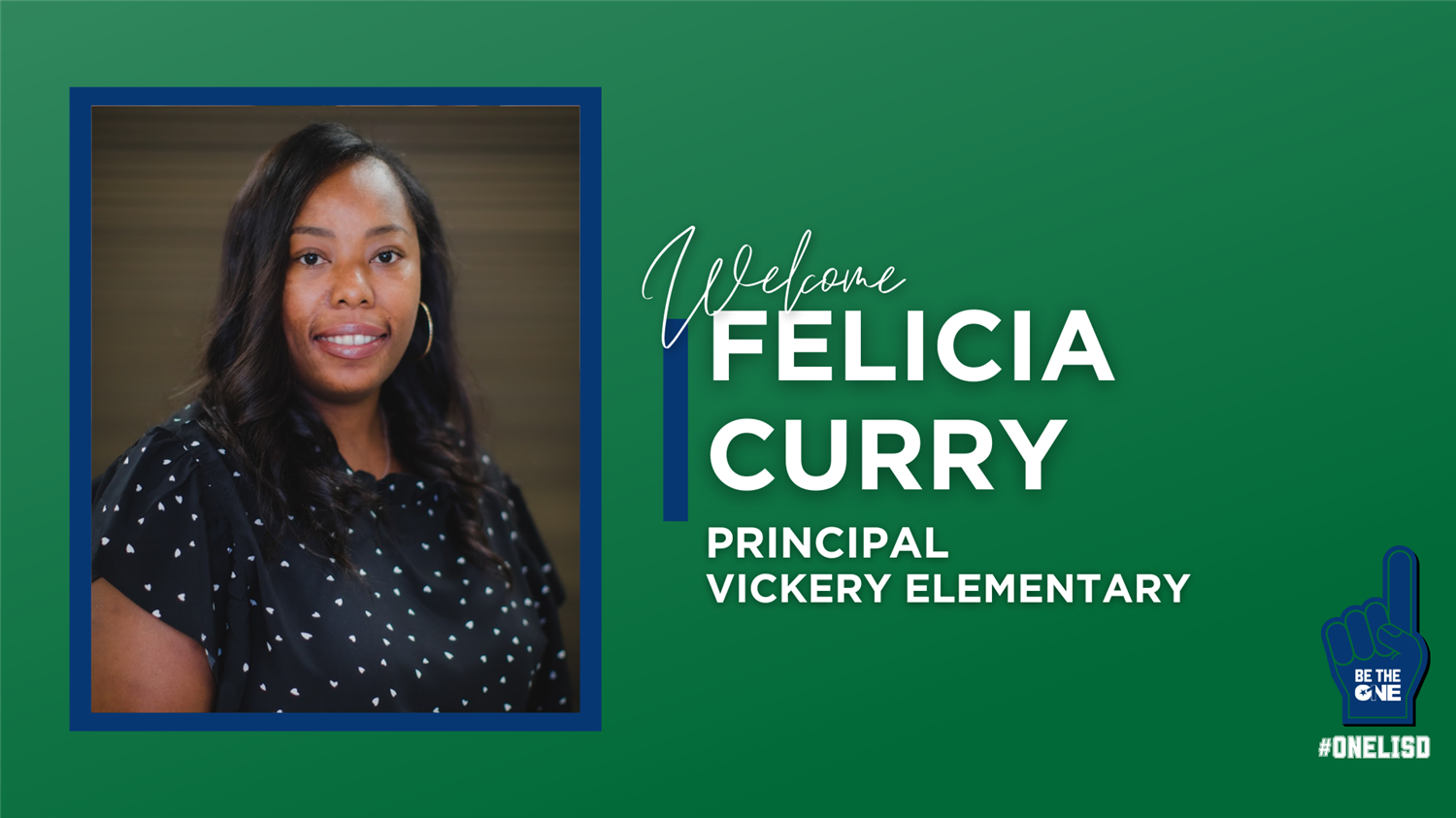 Felicia Curry Named Principal of Vickery Elementary School